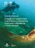 Training manual for the UNESCO foundation course on the protection and management of underwater cultural heritage in Asia and the Pacific